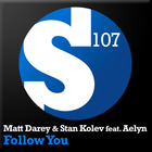 Stan Kolev - Follow You (With Matt Darey)