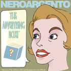 Nero Argento - The Advertising Box