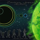 The Claypool Lennon Delirium - Lime And Limpid Green (EP)