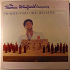 Thomas Whitfield - Things That We Believe Vol. 1 (Vinyl)