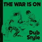 Phil Pratt - The War Is On Dub Style