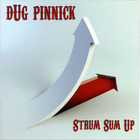 Doug Pinnick - Strum Sum Up