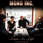 Mono Inc. - Twice In Life (EP)