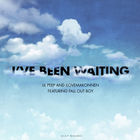 Lil Peep & Ilovemakonnen - I've Been Waiting (CDS)