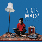 Blair Dunlop - Notes From An Island
