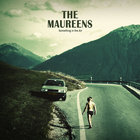The Maureens - Something In The Air