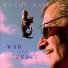 Butch Hancock - War And Peace