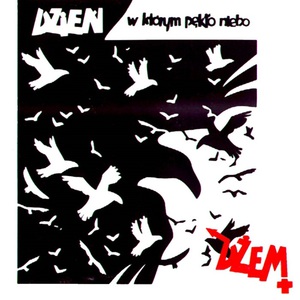 Dzien W Ktorym Peklo Niebo (Vinyl)
