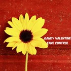 Randy Valentine - Take Control (CDS)