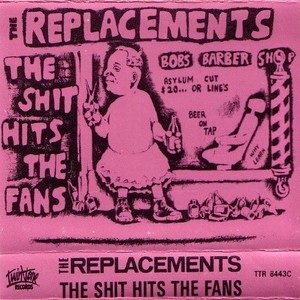 The Shit Hits The Fans (Vinyl)