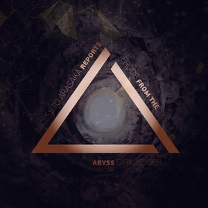 Reports From The Abyss