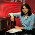 Gianni Togni - Bollettino Dei Naviganti (Vinyl)