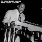 The Complete Lionel Hampton Victor Sessions 1937-1941 CD1