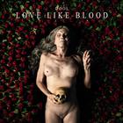 Dool - Love Like Blood (EP)