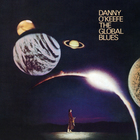 danny o'keefe - The Global Blues (Vinyl)