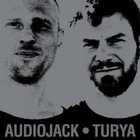 Audiojack - Turya (EP)