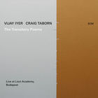 Vijay Iyer - The Transitory Poems