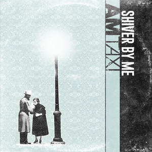 Shiver By Me