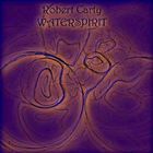Robert Carty - Waterspirit