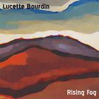 Lucette Bourdin - Rising Fog