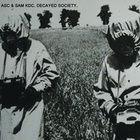Sam KDC - Decayed Society