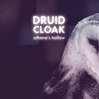 Druid Cloak - Athene's Hollow (EP)