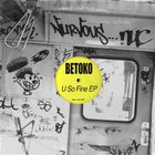 Betoko - U So Fine (EP)