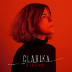Clarika - À La Lisière