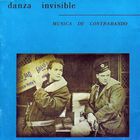 Danza Invisible - Música De Contrabando (Vinyl)