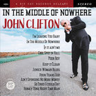 John Clifton - In The Middle Of Nowhere