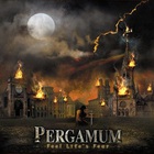 Pergamum - Feel Life's Fear