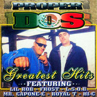 Proper Dos - Greatest Hits