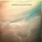 Youth - Middle Class Riot