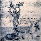 Stefano Testa - Una Vita Una Balena Bianca E Altre Cose (Vinyl)