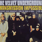 The Velvet Underground - Transmission Impossible CD3