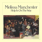Melissa Manchester - Help Is On The Way (Vinyl)