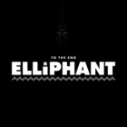 Elliphant - To The End (CDS)