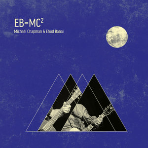 Eb=mc² (With Michael Chapman)