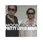 Moonbootica - Pretty Little Angels (MCD)