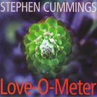 Stephen Cummings - Love-O-Meter