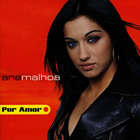 Ana Malhoa - Por Amor