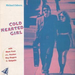 Cold Hearted Girl (Vinyl)