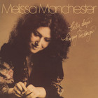 Melissa Manchester - Better Days & Happy Endings (Vinyl)