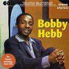 Bobby Hebb - The "Sunny" Anthology 1960-1976