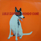 Lulu Santos - Mondo Cane