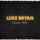 Luke Bryan - Knockin' Boots (CDS)
