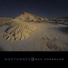 Max Corbacho - Nocturnes II