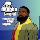 Afro B - Drogba (Joanna) (CDS)
