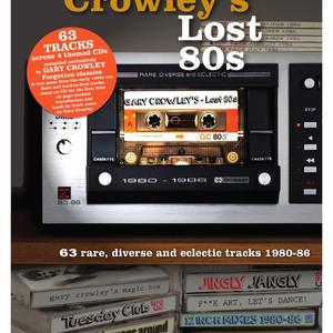 Gary Crowley's Lost 80S CD2
