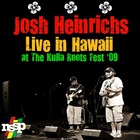 Josh Heinrichs - Live In Hawaii